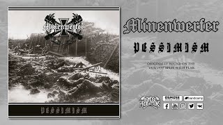 MINENWERFER "Pessimism" EP