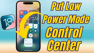 How to Add Low Power Mode to Control Center on iPhone 16 in iOS 18