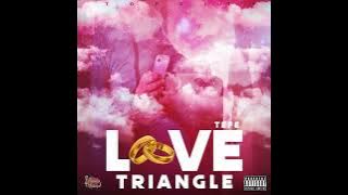 Download lagu Tefe - Love Triangle