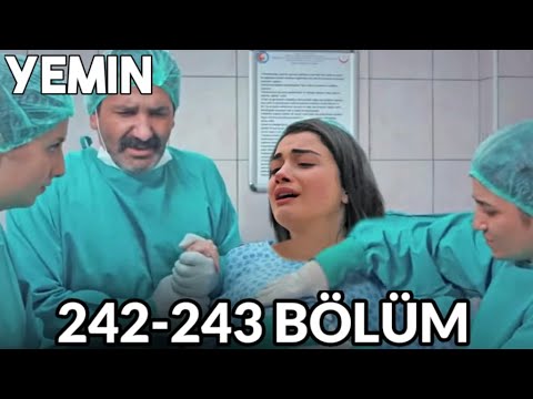 Yemin 242-243. Bölüm Fragmanı / Reyhanın Bebeği Olacakmı..