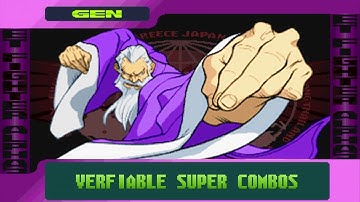 X-Gen A-Gen X-ism A-ism Verifiable Super Combos - Street Fighter Alpha 3 SFA3 Upper/Max