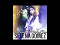 Selena Gomez Already Missing You Solo Version mp3