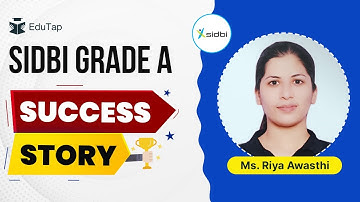 SIDBI Grade A Exam Syllabus Preparation Sources, Interview Strategy & Guidance by Selected Toppers