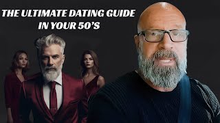 The Ultimate Dating Guide for 50s: Find Love Again