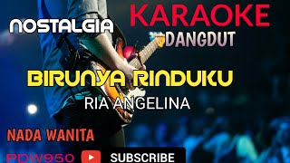 BIRUNYA RINDUKU || RIA ANGELINA || KARAOKE NADA WANITA [COVER YAMAHA PSR] DANGDUT KOPLO JARANAN