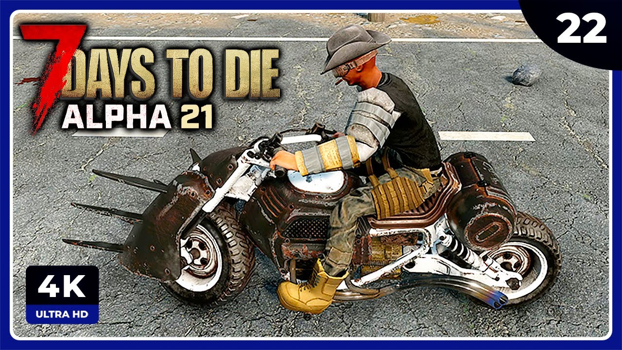 7D2D A21 #22 | TENEMOS MOTO MEJORADA! | 7 DAYS TO DIE Gameplay Español ...