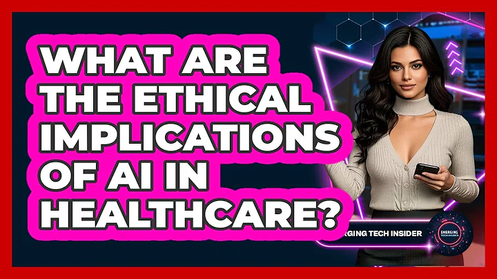 What Are The Ethical Implications Of AI In Healthcare? - Emerging Tech Insider