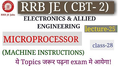 MICROPROCESSOR 8085 MACHINE INSTRUCTIONS FOR RRB JE ELECTRONICS & ALLIED GROUP|| BY SIRJEE CLASSES