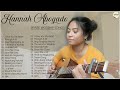 Hannah abogado worship songs  acoustic worship playlist  godly songs