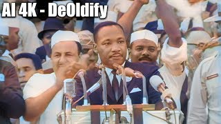 4K DeOldify | Dr. Martin Luther King Jr. I have a Dream Speech - COLOR