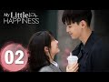 My Little Happiness EP02 Starring Xing Fei Tang Xiaotian ENG SUB 