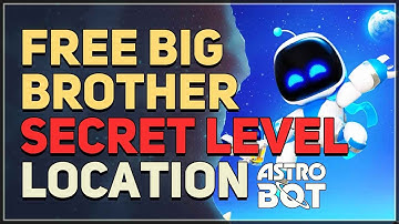 Free Big Brother Lost Galaxy Secret Level Location Astro Bot