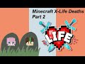 All X-Life Deaths (Part 2)