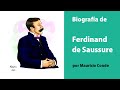 Biografía de Ferdinand de Saussure