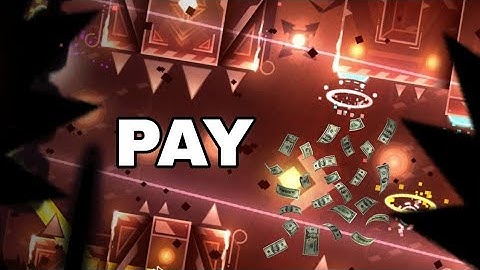 My Part in "PAY" hosted by MazZedy & PDK (Updated) | Geometry Dash 2.11