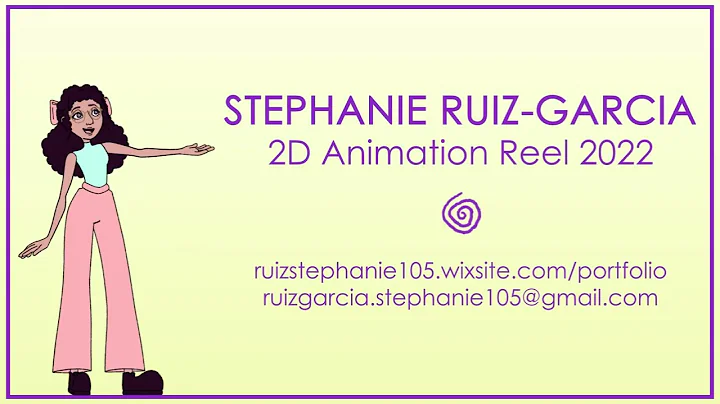Stephanie Ruiz-Garcia - 2D Animation Reel 2022