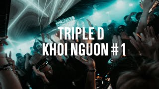 TRIPLE D / KHỞI NGUỒN #1 (LIVE) X SIGNAL PARTY