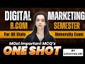 Top Most Expected MCQ's of Digital Marketing B.COM Semester Exam I MCQ's I Paper I ONE SHOT I DDU,LU