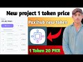 New Mining app Paxihub How to crate account token price how to earn 