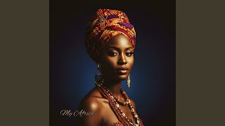 Download Lagu My Africa MP3