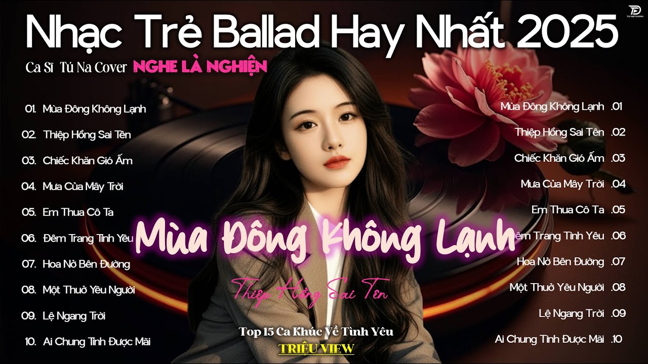 Mùa Đông Không Lạnh 🎧 BXH Nhạc Trẻ Được Yêu Thích Nhất ♫ Top 30 Nhạc Trẻ Ballad Hot Trend 2025