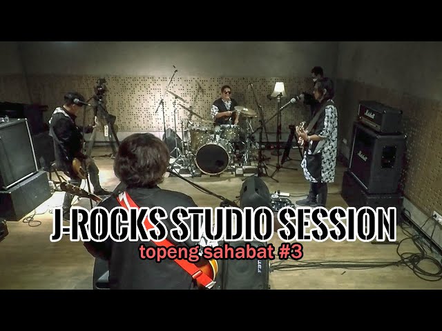 J-ROCKS STUDIO SESSION TOPENG SAHABAT Ep.3 class=