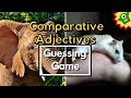 Comparative adjectives game  esl guessing game