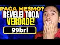 99BRL - PLATAFORMA 99BRL ((CUIDADO!)) 99BRL PAGA MESMO? 99BRL É CONFIÁVEL?