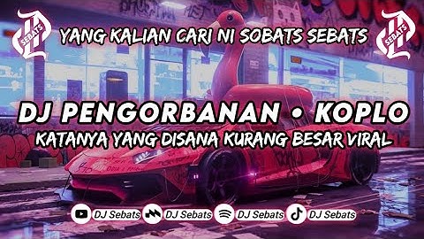 DJ PENGORBANANNYA • KATANYA YANG DISANA KURANG BESAR || FYP VIRAL TIKTOK 2023