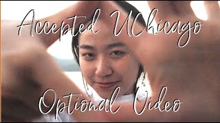UChicago Optional Video Profile (ACCEPTED!!!!!!!!!!!!!!!)