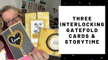 3 Interlocking Gatefold Card Ideas with 1 Color Combo & STORYTIME