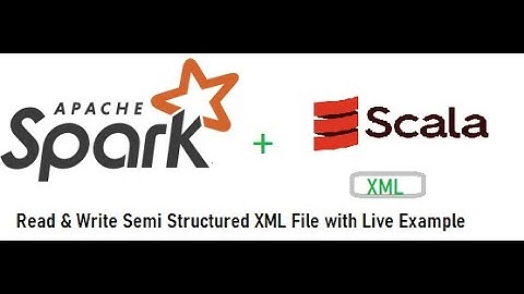 Read and Write XML file using Spark with Scala