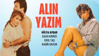 Alın Yazım 1986 Türk Filmi Full Hülya Avşar Salih Kırmızı