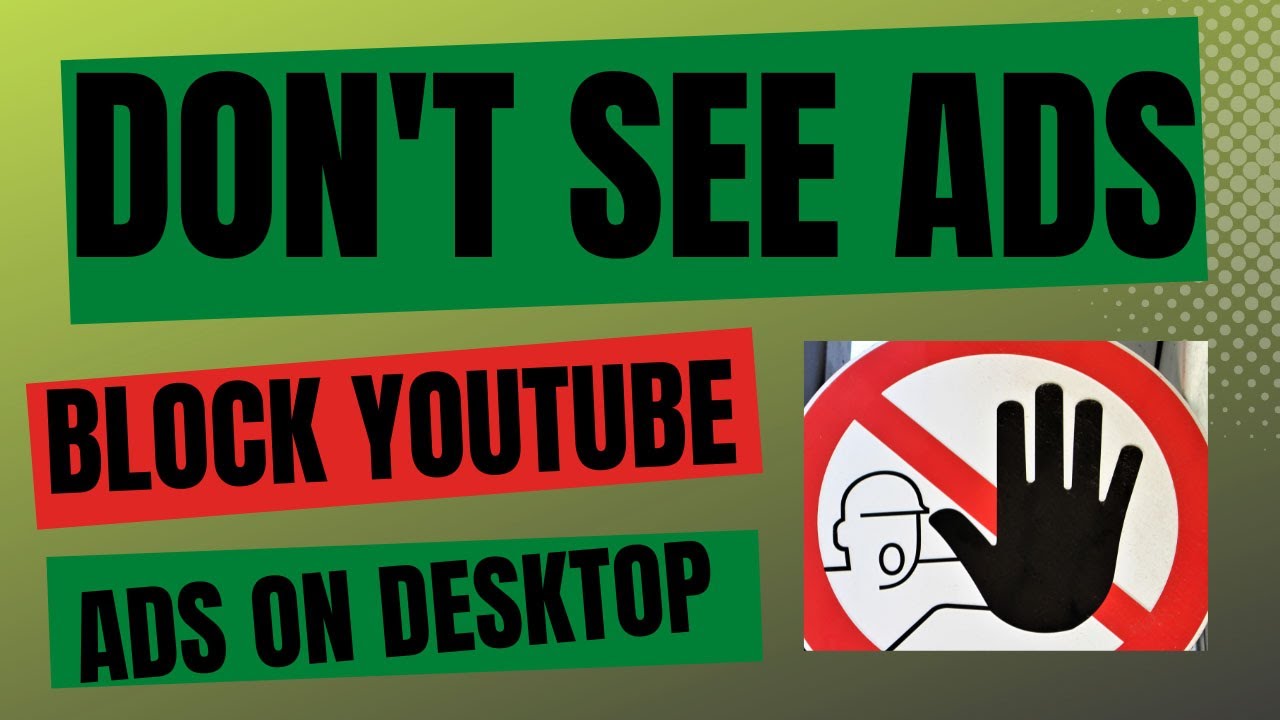 How to block YouTube ads on Google Chrome 2022
