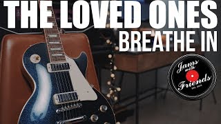 Jams with Friends - The Loved Ones - Breathe In (Guitar &amp; Drum Cover)