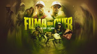 MC Kadu e MC Magal - Fuma Quem Quer (Clipe Oficial) DJ VICTOR