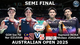 GOH Sze Fei Nur IZZUDDIN vs Raymond INDRA Nikolaus JOAQUIN | Australian Open 2025 Badminton