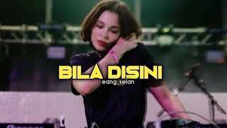 Dj party 2020🎶-bila disini-near-remix by eang selan