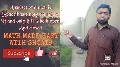 A subset of a metric space has empty boundary iff it is both open and closed