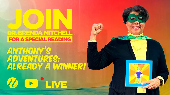Anthony's Adventures: Already A Winner - Dr. Brend...