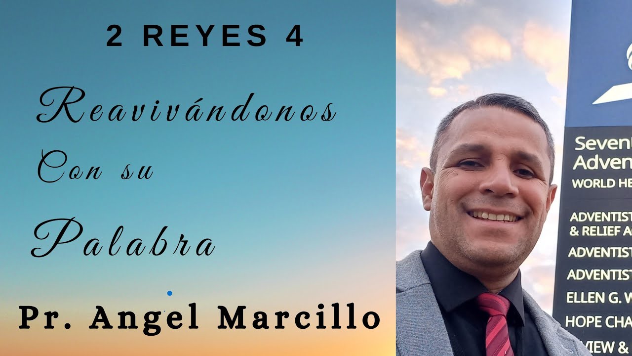 REAVIVADOS POR SU PALABRA. 2 REYES 4.  27 DE FEBRERO DEL 2026