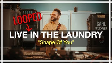 Carl Wockner - Shape Of You (Live Looping Version)