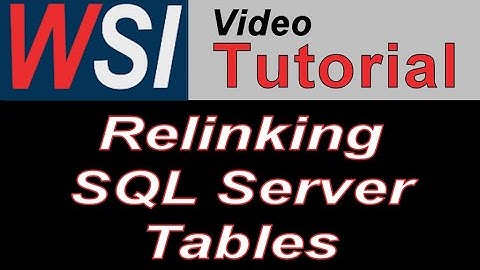 Linking Relinking SQL Server Tables - new version