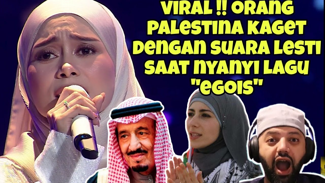 VIRAL !! ORANG PALESTINA TERKEJUT MENDENGAR SUARA LESTI KEJORA SAAT MENYANYIKAN LAGU EGOIS
