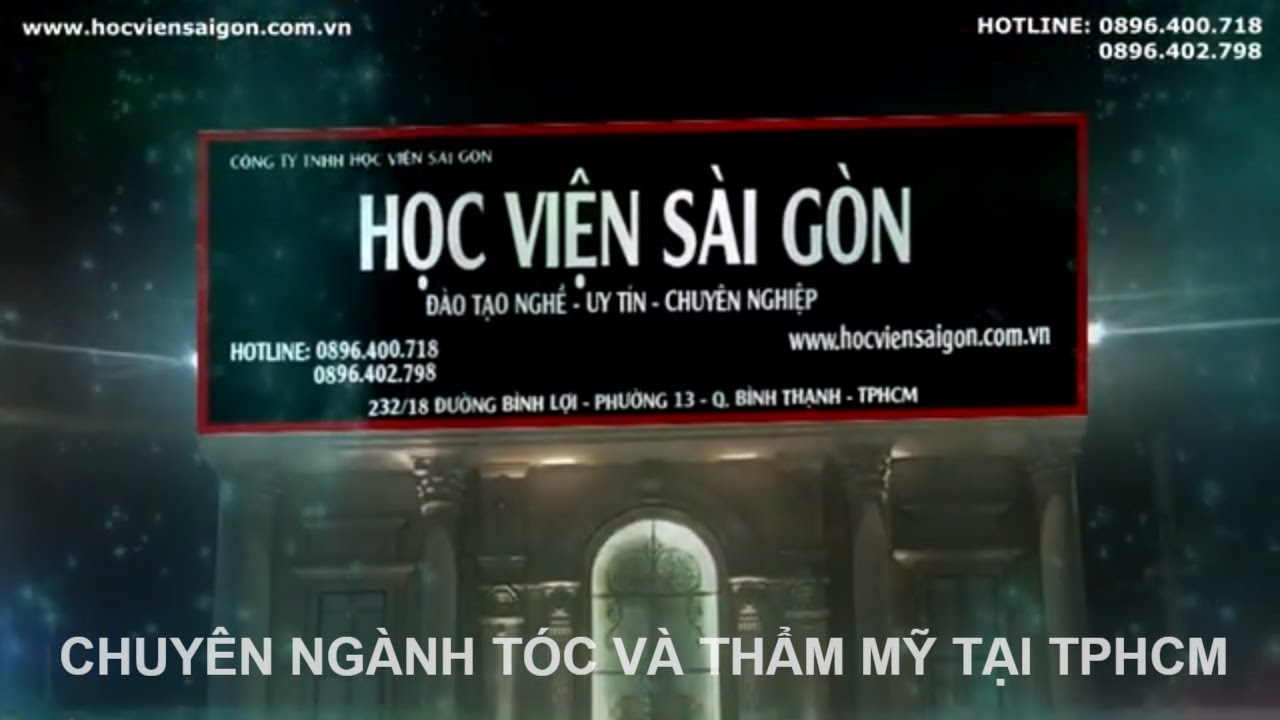 Học nghề tóc ở tphcm | HỌC VIỆN SÀI GÒN – TRƯỜNG ĐÀO TẠO NGHỀ TÓC CHUYÊN NGHIỆP TPHCM