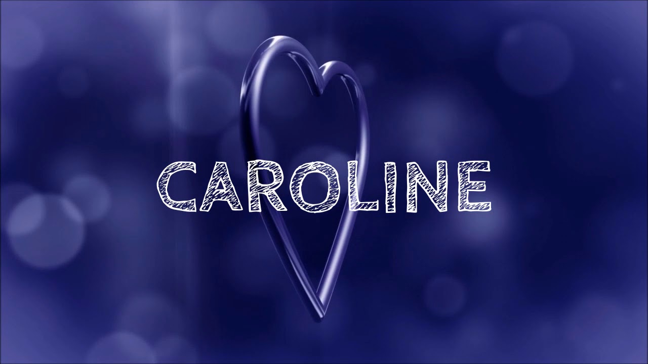 Joyeux Anniversaire Caroline Youtube