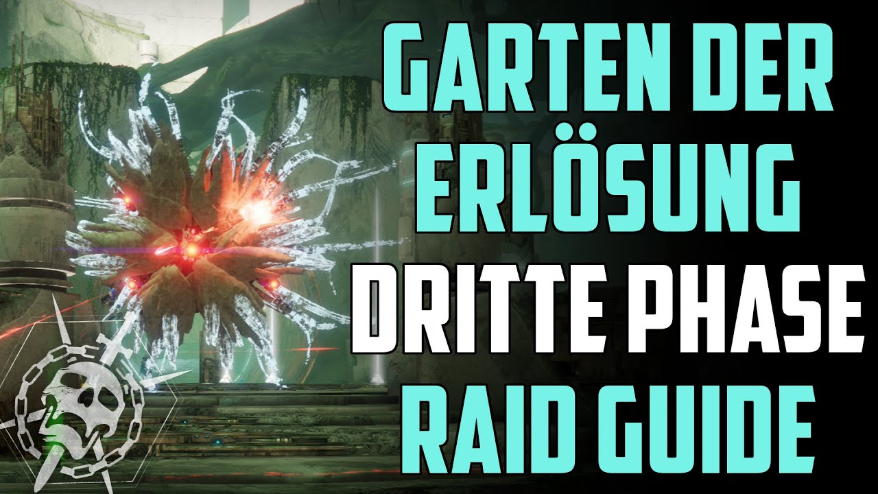 Destiny 2 Garten Der Erlosung Konsekrierter Geist Dritte Phase Raid Guide Deutsch German Youtube