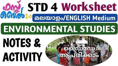 STD 4 Environmental Studies Class 1 Notes/ First Bell 2 EVS Class 1/ SCERT Class 4 Notes & Activity