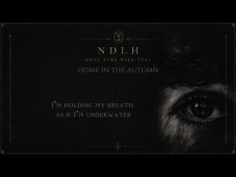 Nick de la Hoyde - Home In The Autumn (Official Lyric Video)