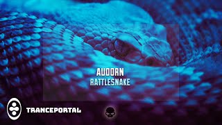 Audorn - Rattlesnake | Tranceportal